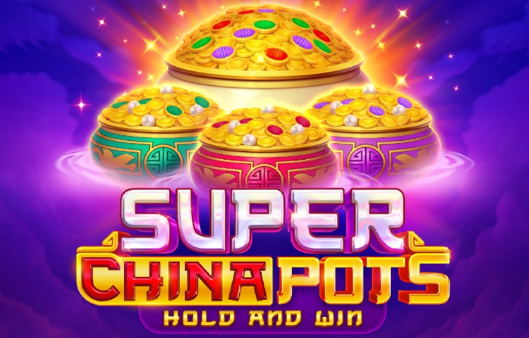 Super China Pots